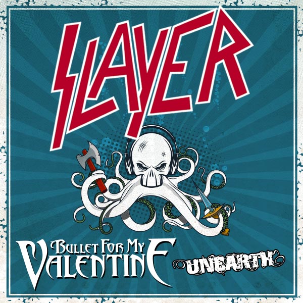 SLAYER+BULLET FOR MY VALENTINE+hostia