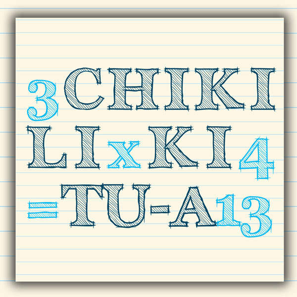 CHIKI LIKI TU-A  3x4=13  TOUR