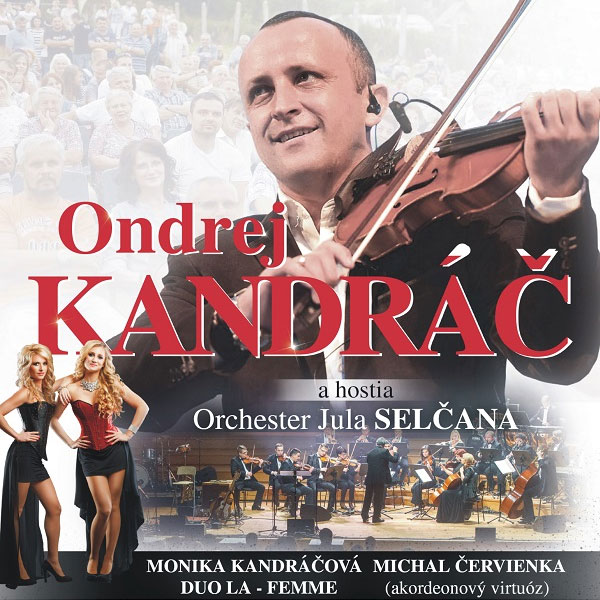 ONDREJ KANDRÁČ a jeho hostia