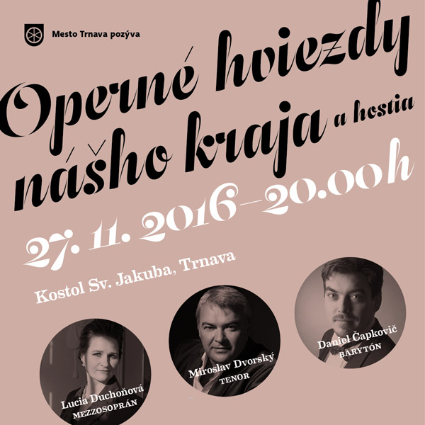 Operné hviezdy nášho kraja a hostia