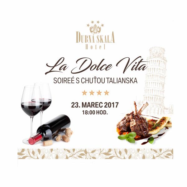 Soirée s chuťou Talianska - La Dolce Vita