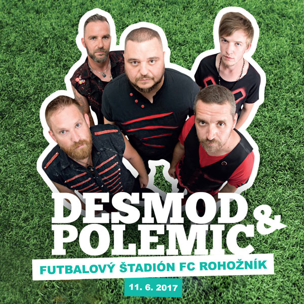 Desmod a Polemic v Rohožníku