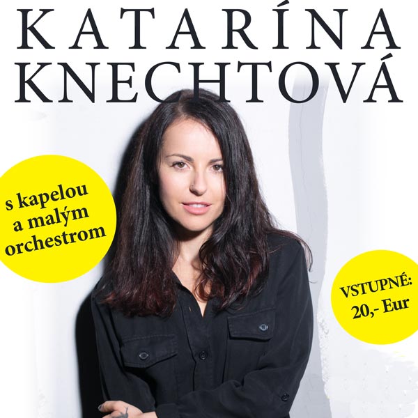 Katarína Knechtová s kapelou a malým orchestrom