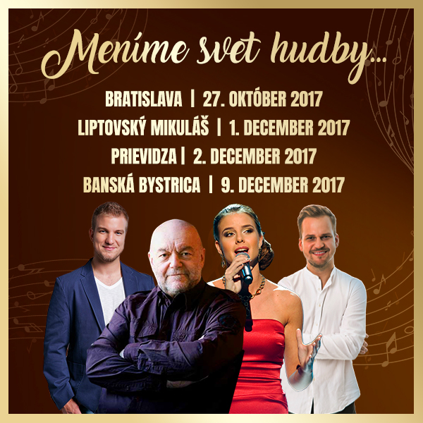 Galakoncert: Meníme svet hudby