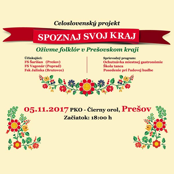 Spoznaj svoj kraj - Oživme folklór v Prešov. kraji