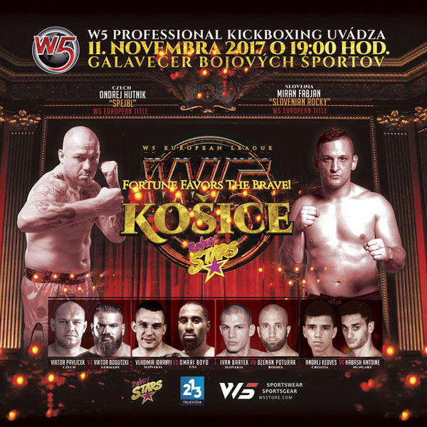 FORTUNE FAVORS THE BRAVE! KOŠICE