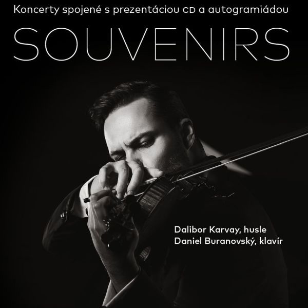 Dalibor Karvay – Souvenirs