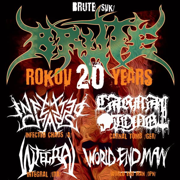 BRUTE 20th ANNIVERSARY - DEATH METAL FESTIVAL