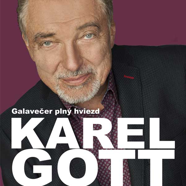 KAREL GOTT Galavečer plný hviezd