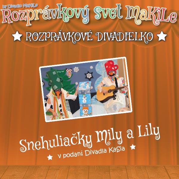 Snehuliačky Mily a Lily