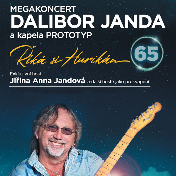 MEGAKONCERT Dalibor Janda so skupinou Prototyp
