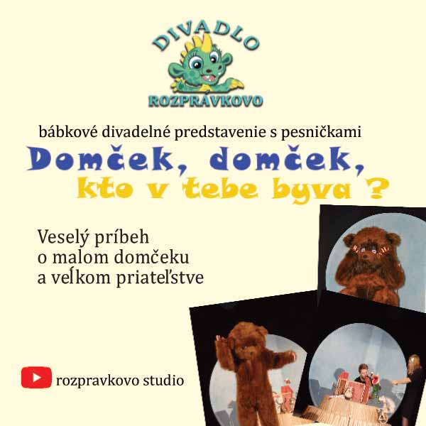 Domček, domček, kto v tebe býva?