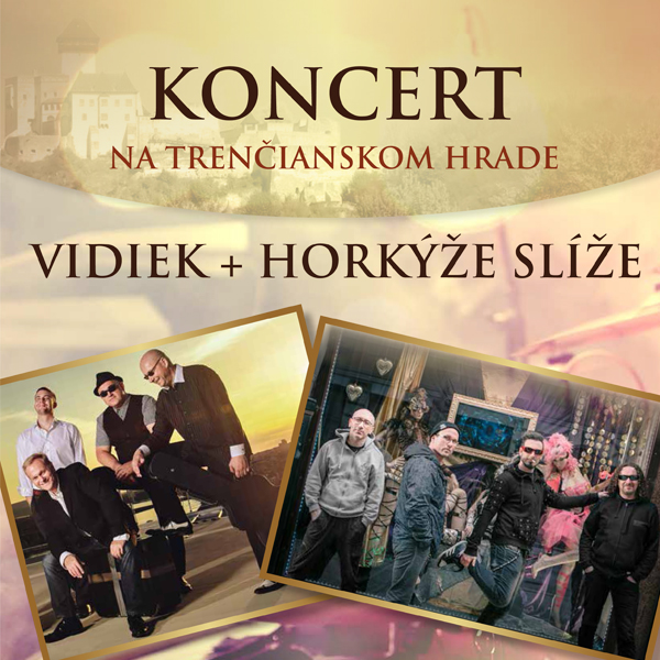 VIDIEK + HORKÝŽE SLÍŽE