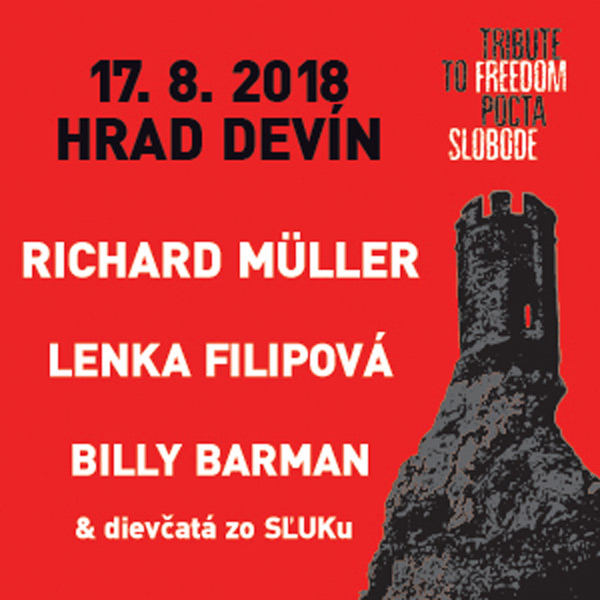 TRIBUTE TO FREEDOM - koncert na hrade Devín