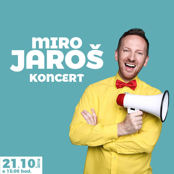 Koncert Miro Jaroš