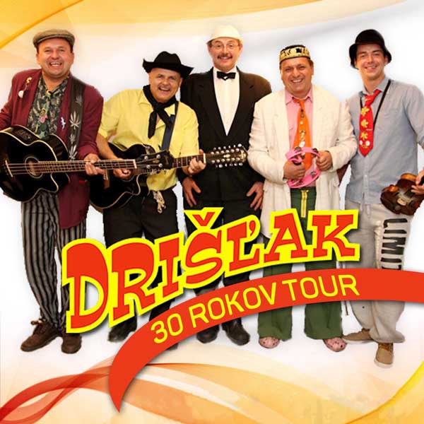 DRIŠĽAK 30 TOUR