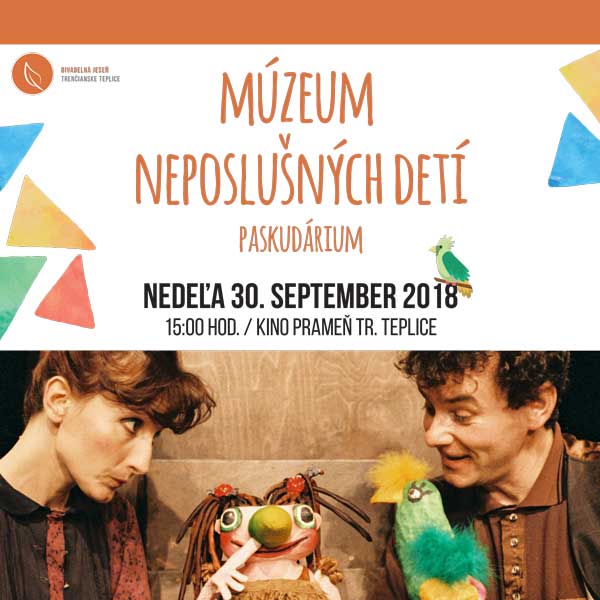 Múzeum neposlušných detí - Paskudárium