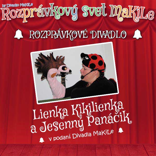 Lienka Kikilienka a jesenný Panáčik