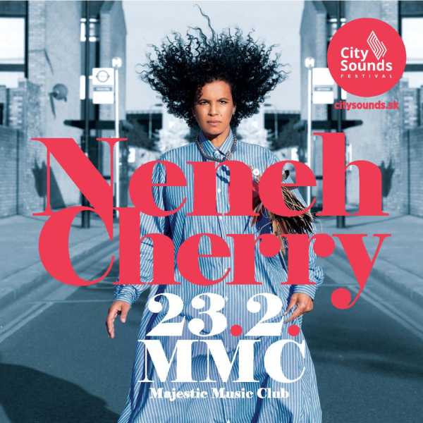 City Sounds uvádza: NENEH CHERRY
