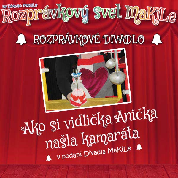 Ako si vidlička Anička našla kamaráta