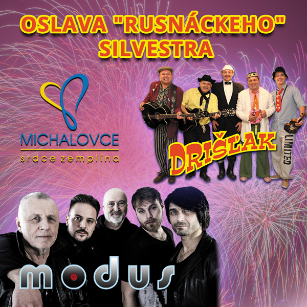 Drišľak a Modus – Rusnácky Silvester