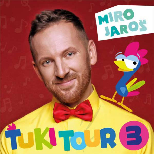 Miro Jaroš-Ťuki Tour 3