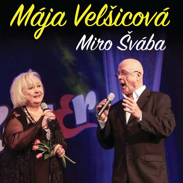 Koncert Mája Velšicová a Miroslav Švába