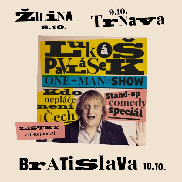 Lukáš Pavlásek /CZ/ stand-up comedy, zábavná show