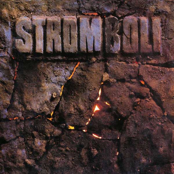 STROMBOLI  (hosť Vilém Čok)