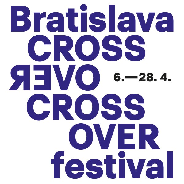 BRATISLAVA CROSSOVER FESTIVAL