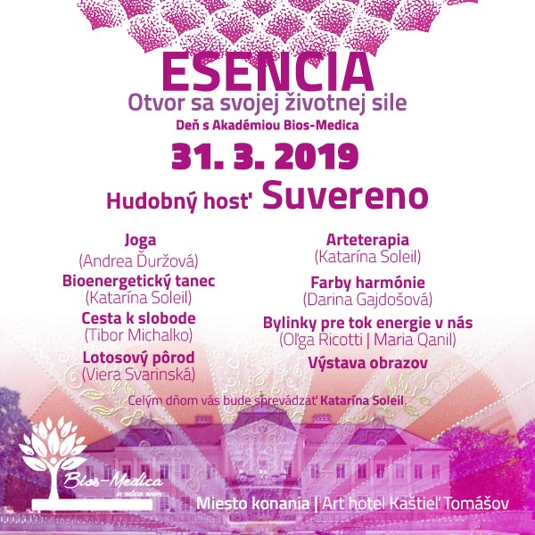 ESENCIA Otvor sa svojej životnej sile