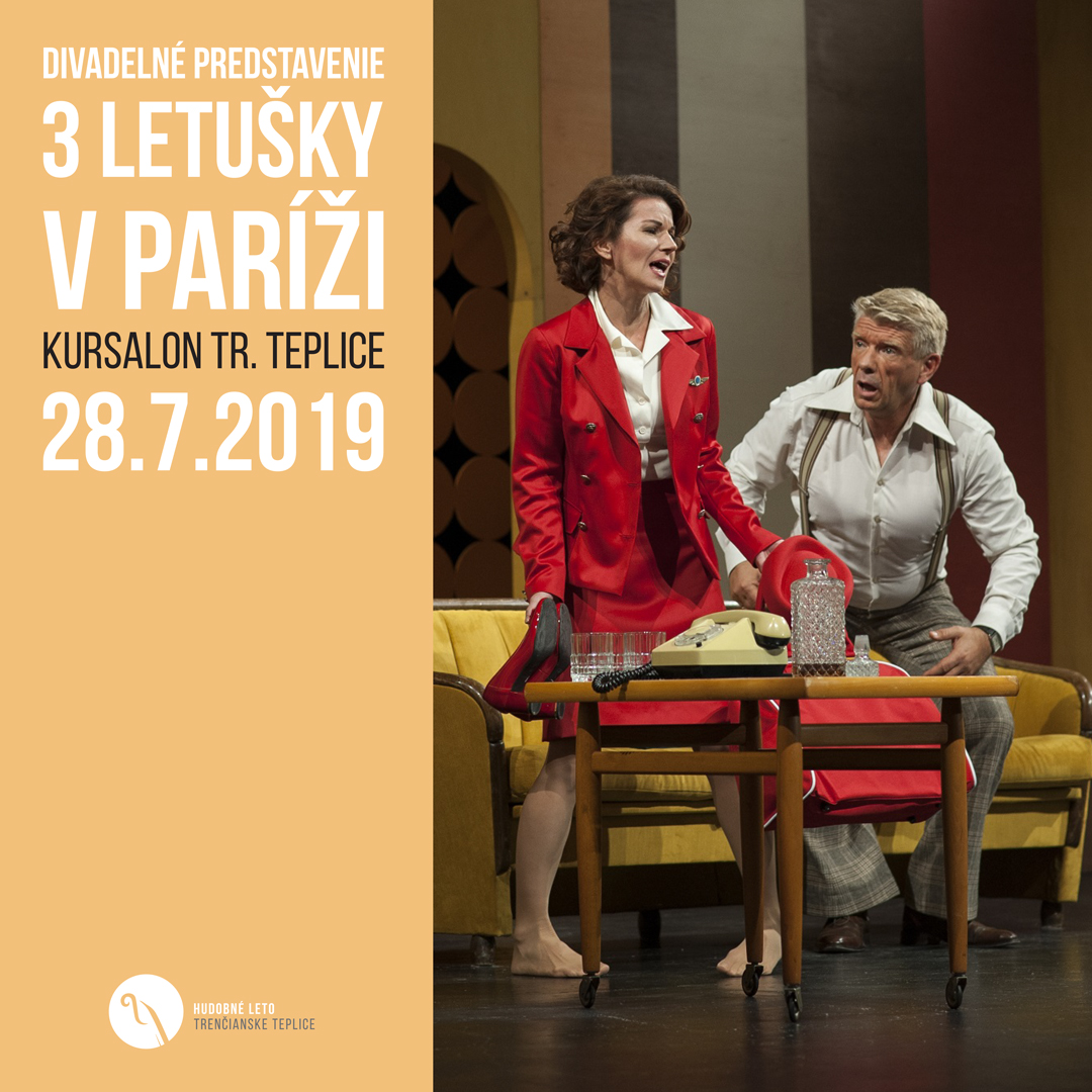 Divadelné predstavenie Tri letušky v Paríži