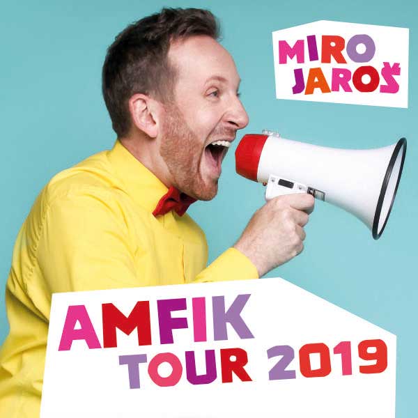 Miro Jaroš - Amfik Tour 2019