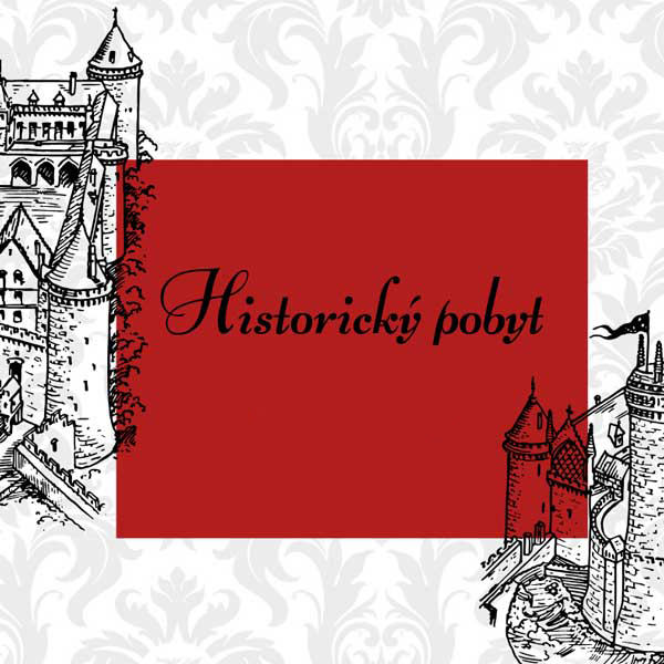 Jedinečný historický pobyt