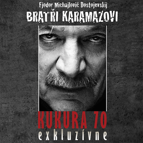 Bratři Karamazovi - Kukura 70