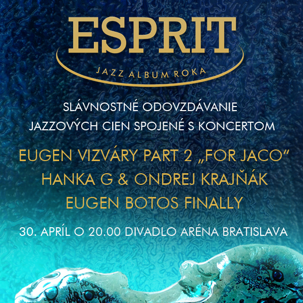 ESPRIT- Slávnostný večer jazzových cien