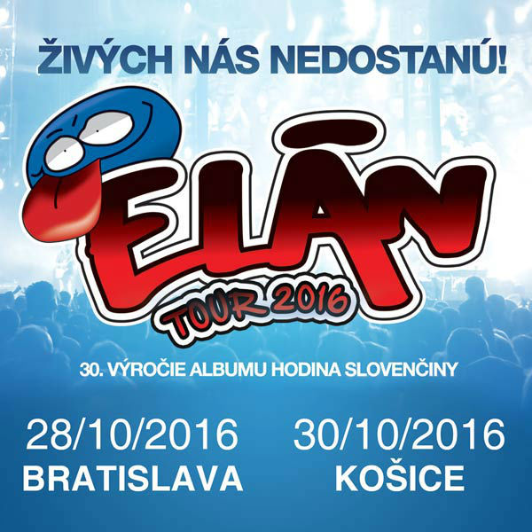 ELÁN - Živých nás nedostanú