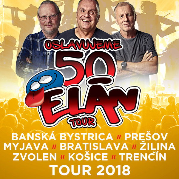 ELÁN 50 ROKOV TOUR 2018