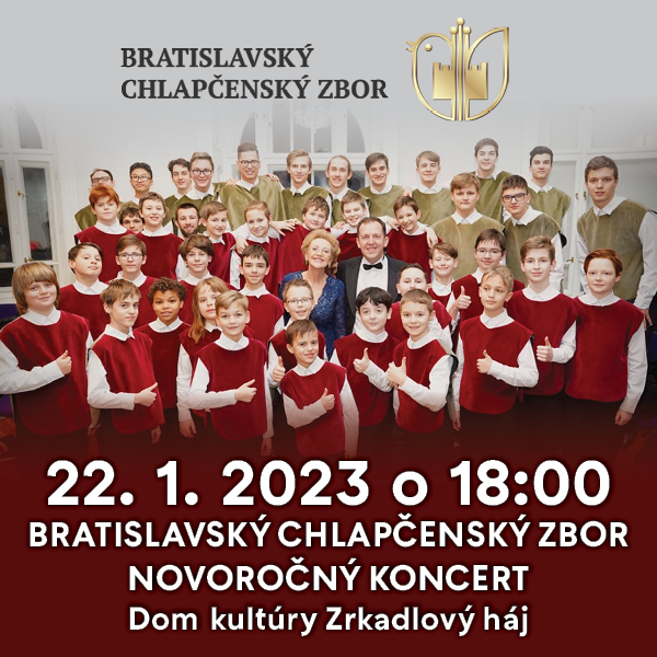 NOVOROČNÝ KONCERT - BRATISLAVSKÝ CHLAPČENSKÝ ZBOR