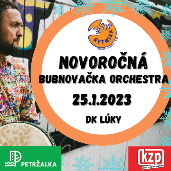 NOVOROČNÁ  BUBNOVAČKA  ORCHESTRA