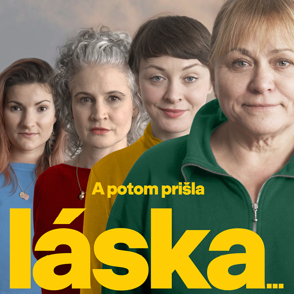 Ozveny svetových festivalov: A POTOM PRIŠLA LÁSKA...