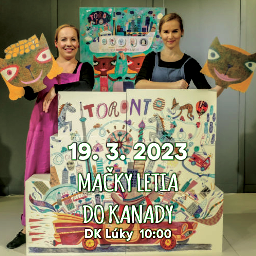 ROZPRÁVKOVÁ NEDEĽA - MAČKY LETIA DO KANADY