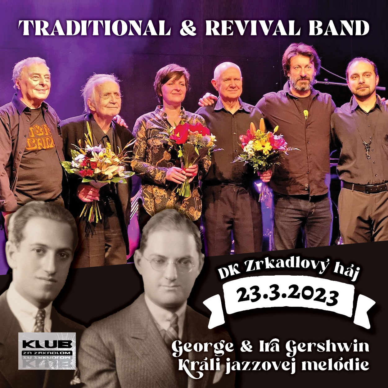 TRADITIONAL & REVIVAL BAND - GEORGE A IRA GERSHWIN: Králi jazzovej melódie  NAŽIVO