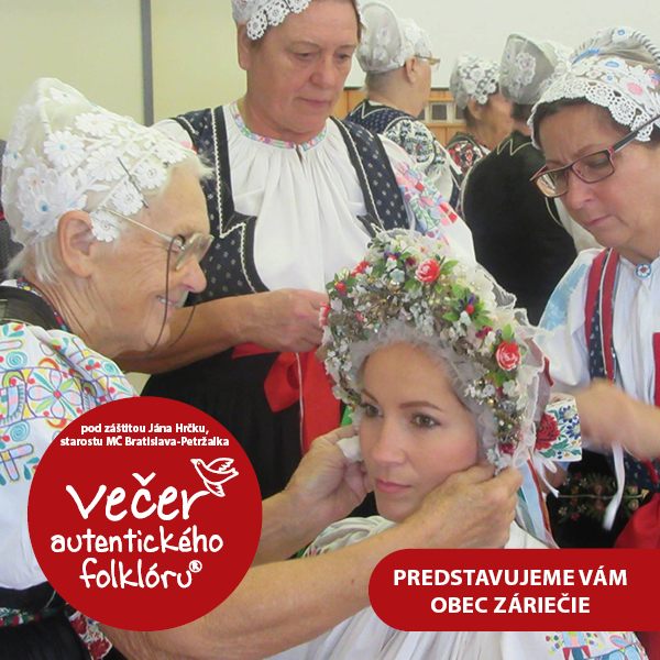 VEČER AUTENTICKÉHO FOLKLÓRU - ZÁRIEČIE