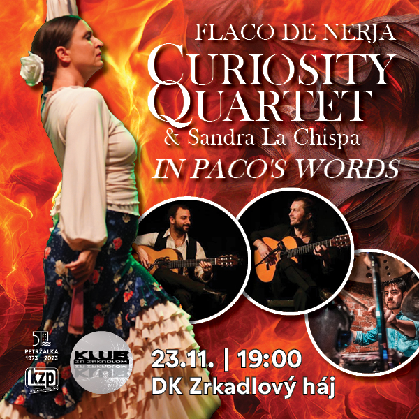 CURIOSITY QUARTET - IN PACO´S WORDS / SLOVAMI PACO DE LUCIU