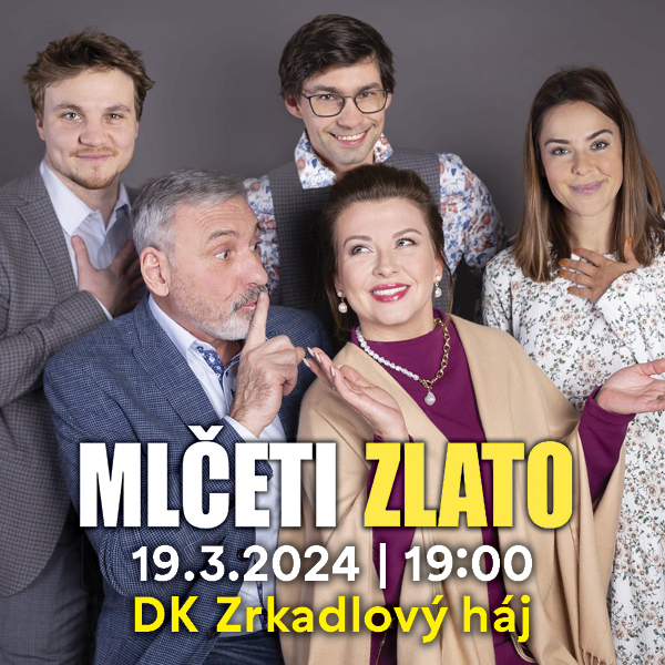 KLENOTY ČESKEJ KOMÉDIE - MLČETI ZLATO
