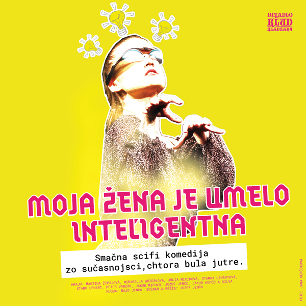 MOJA ŽENA JE UMELO INTEĽIGENTNA