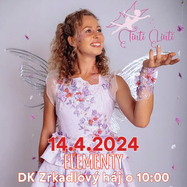 ROZPRÁVKOVÁ NEDEĽA - TINTI LINTI -  ELEMENTY