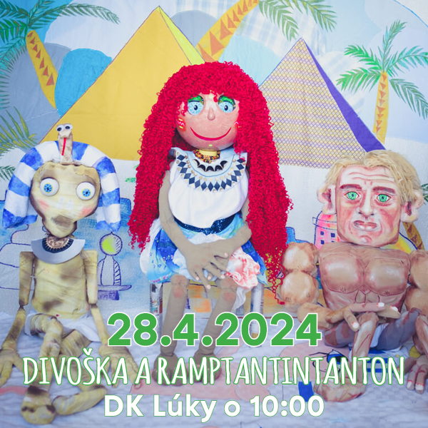 ROZPRÁVKOVÁ NEDEĽA - DIVOŠKA A RAMPTANTINTANTON