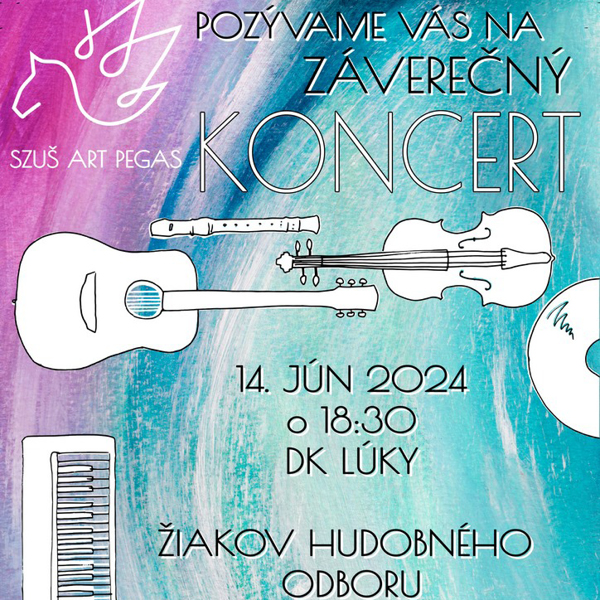 ZÁVEREČNÁ AKADÉMIA SZUŠ ART PEGAS - HUDOBNÝ ODBOR